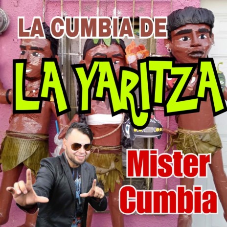 La Cumbia De La Yaritza | Boomplay Music