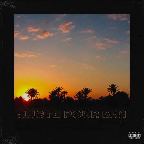 Juste pour moi | Boomplay Music