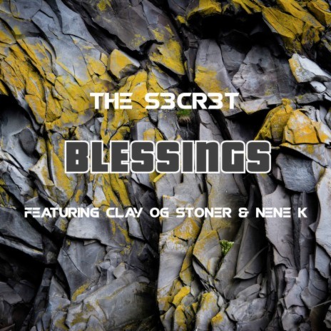Blessings ft. Nene K & Clay OG Stoner