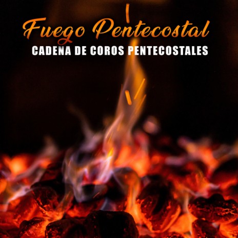 Cadena De Coros Pentecostales | Boomplay Music