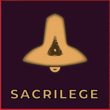 Sacrilege | Boomplay Music