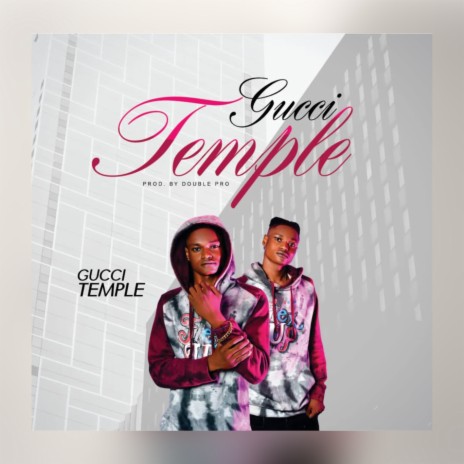 Gucci Temple | Boomplay Music