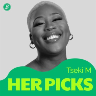 HER picks: Tseki M
