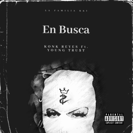 En Busca ft. Young Tru$t | Boomplay Music
