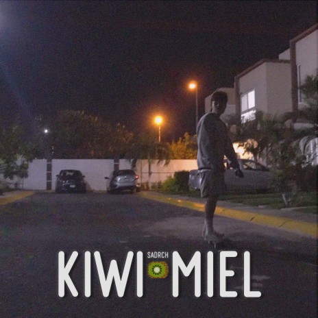 kiwi miel | Boomplay Music