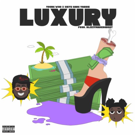 Luxury ft. SieteGang Yabbie | Boomplay Music