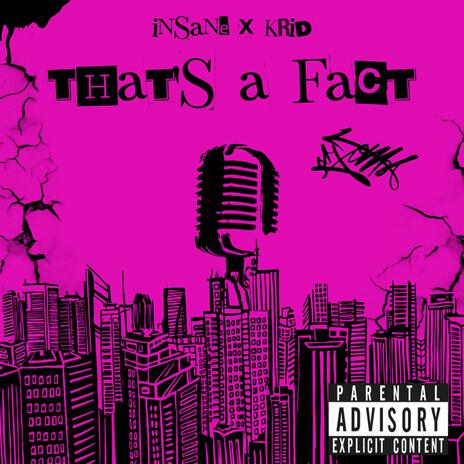 That's A Fact ft. Krriid | Boomplay Music