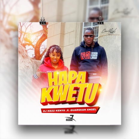 Hapa Kwetu- DJ Kezz X Guardian Angel | Boomplay Music