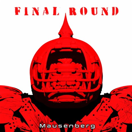 Final Round | Boomplay Music