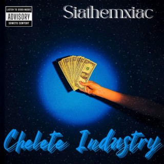 Chelete Industry (ListenToGoodMusiq)
