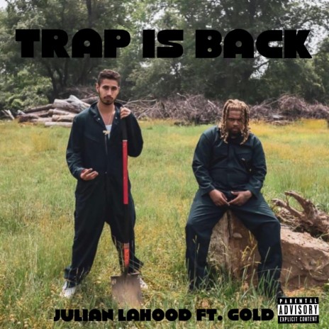 Trap is Back ft. Gold