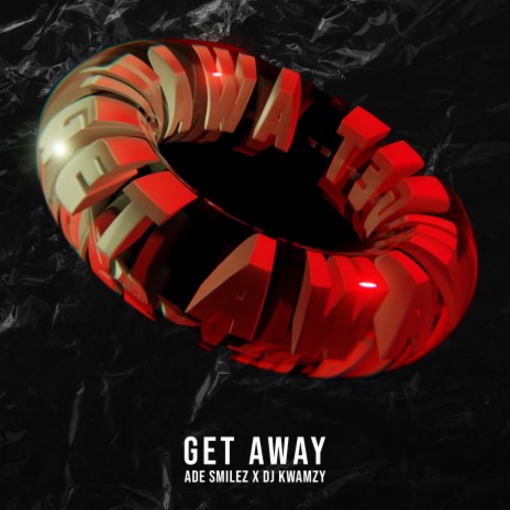 Get Away (Instrumental) ft. Dj Kwamzy