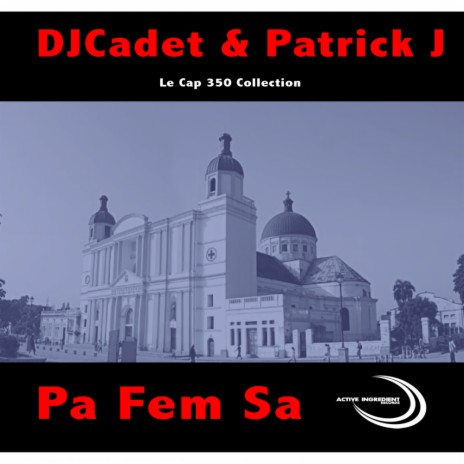 Pa Fem Sa (Original Mix) ft. Patrick J | Boomplay Music