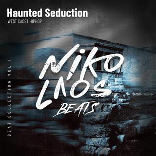 Haunted Seduction