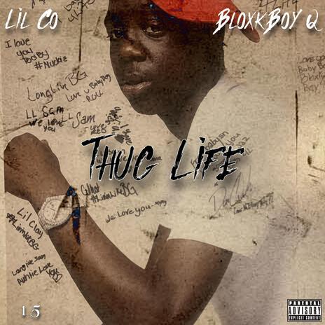 Thug Life ft. BloxkBoy Q | Boomplay Music