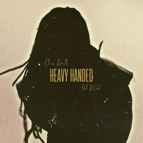 HEAVYHANDED | Boomplay Music