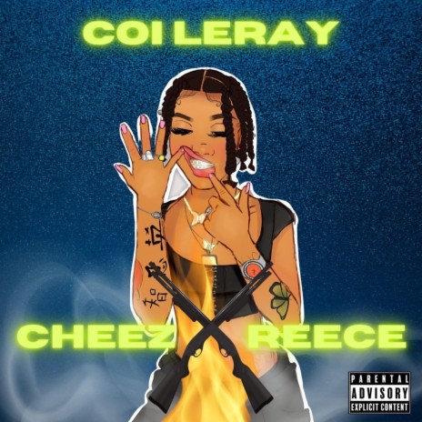 Coi Leray ft. Reece 🅴 | Boomplay Music