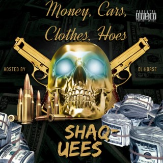 Money, Cars, Clothes, Hoes