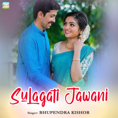 Sulagati Jawani | Boomplay Music