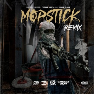 Mopstick (Remix)