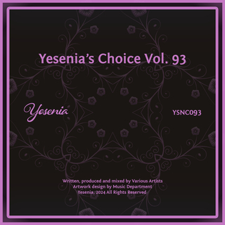 Yesenia's Choice, Vol. 93