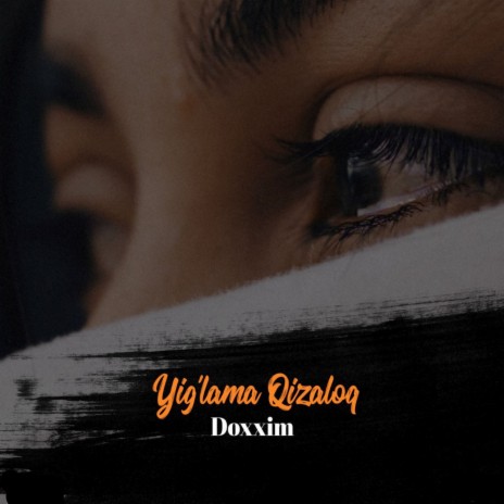 Yig`lama Qizaloq | Boomplay Music