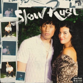 Slow Rush lyrics | Boomplay Music