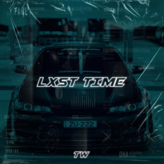 LXST TIME