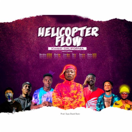 Helicopter Flow ft. ETOvibEz, Raty, Marahny Kenana, Oscaro & Akata Aces