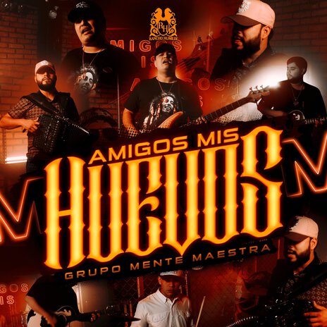 Amigos Mis Huevos | Boomplay Music