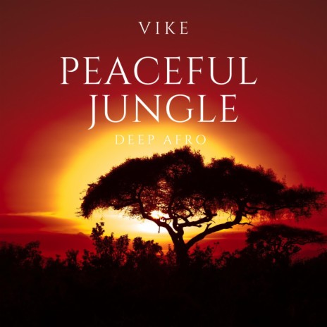 Peaceful Jungle | Boomplay Music