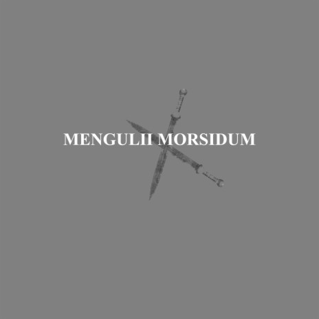 Mengulii Morsidum | Boomplay Music