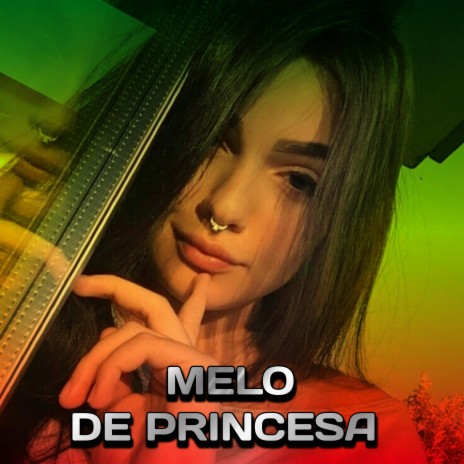 Melo De Princesa | Boomplay Music