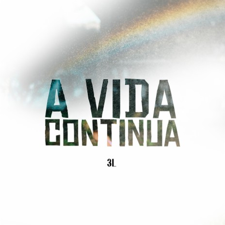 A Vida Continua ft. Crônica Mendes | Boomplay Music