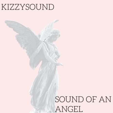 Sound of an Angel