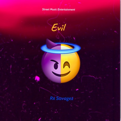 Evil | Boomplay Music