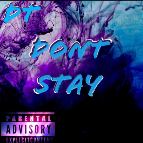 Don't Stay | Boomplay Music