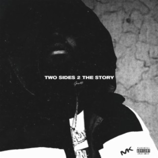 Two Sides 2 the Story