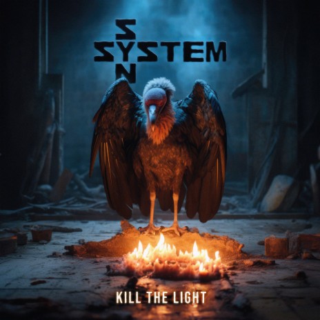 Kill the Light | Boomplay Music