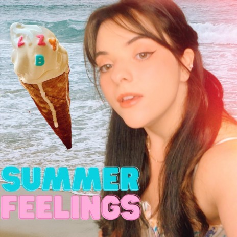 Summer Feelings | Boomplay Music