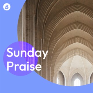Sunday Praise