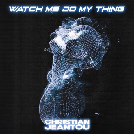Watch me do hotsell my thing lyrics