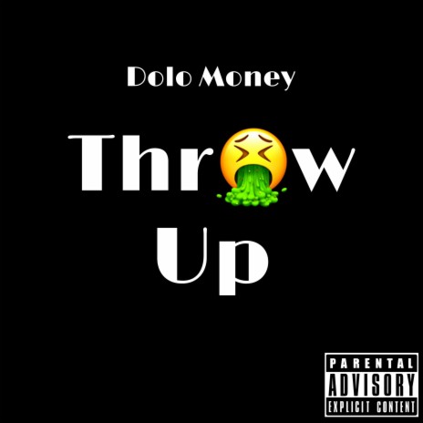 Throw Up | Boomplay Music