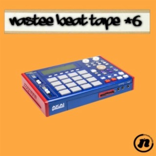 Nastee Beat Tape #6