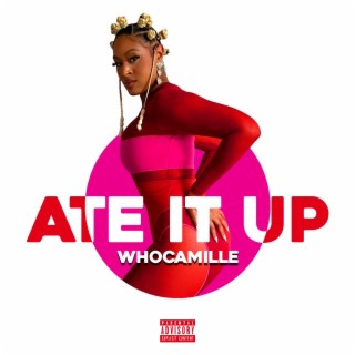 Ate It Up lyrics | Boomplay Music