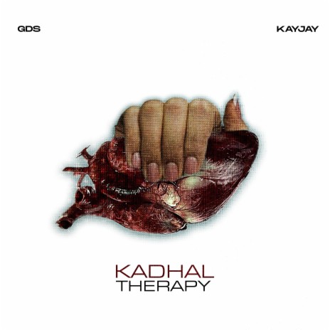 KADHAL THERAPY ft. KayJay & 11 | Boomplay Music