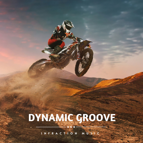 Dynamic Groove | Boomplay Music