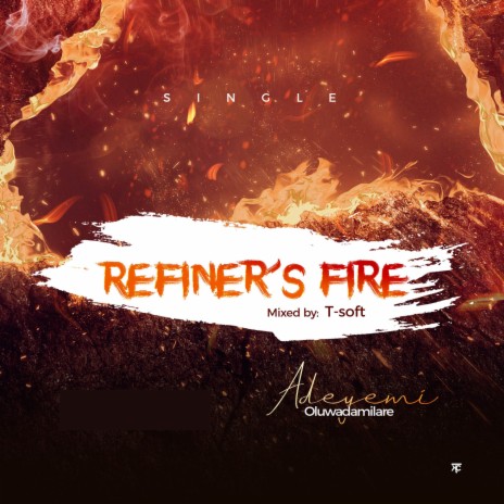 Refiner's Fire | Boomplay Music