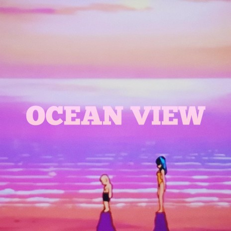 Ocean View | Boomplay Music