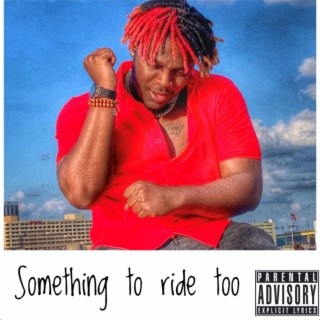 Something to Ride Too (EP)